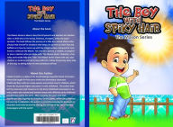 Title: The boy with the Spiky Hair, Author: CheRe Cornett