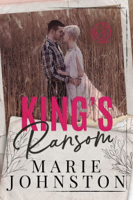 Title: King's Ransom, Author: Marie Johnston