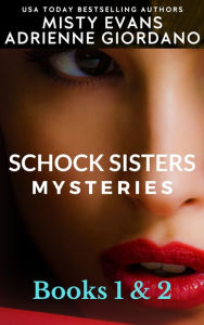 Schock Sisters Mysteries Box Set, Books 1 & 2
