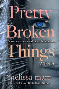 Epub books downloads Pretty Broken Things (English literature) 9780988610262