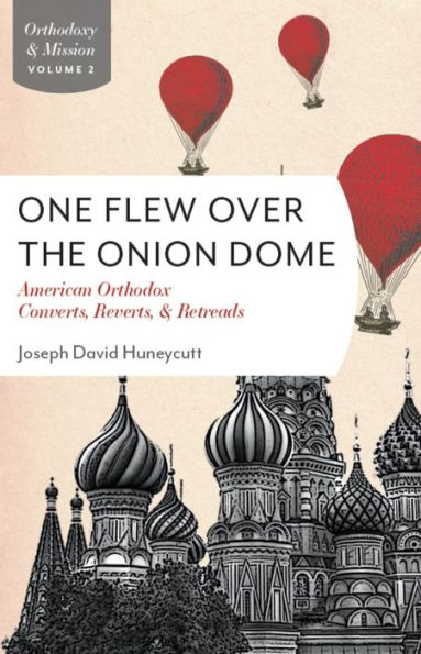 One Flew Over The Onion Dome