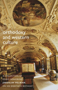 Title: Orthodoxy and Western Culture, Author: Valerie R. Hotchkiss