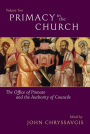 Primacy in the Church Volume 2
