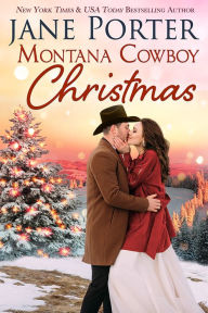 Title: Montana Cowboy Christmas, Author: Jane Porter