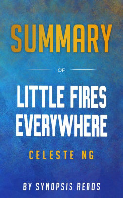 Little fires everywhere book summary