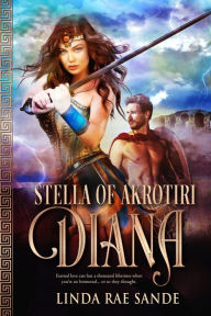 Title: Stella of Akrotiri: Diana, Author: Linda Rae Sande