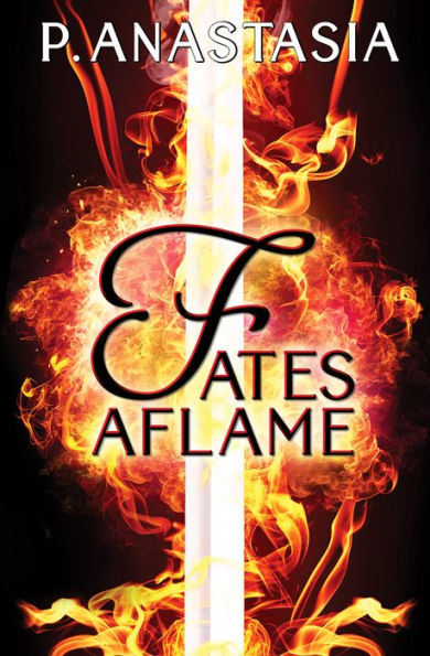 Fates Aflame