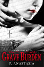 Grave Burden: A Dark Diary Novel