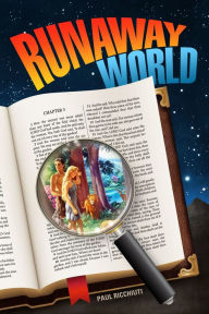 Title: Runaway World, Author: Paul B. Ricchiuti