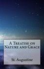 A Treatise on Nature and Grace