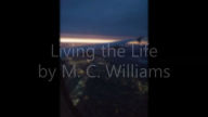 Title: Living the Life, Author: M. C. Williams