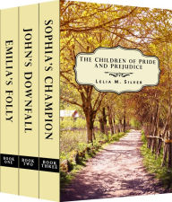 Title: The Children of Pride and Prejudice Series: Boxed Set (Emilia's Folly, John's Downfall, Sophia's Champion), Author: Lelia M. Silver