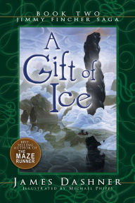 Title: A Gift of Ice, Author: James Dashner