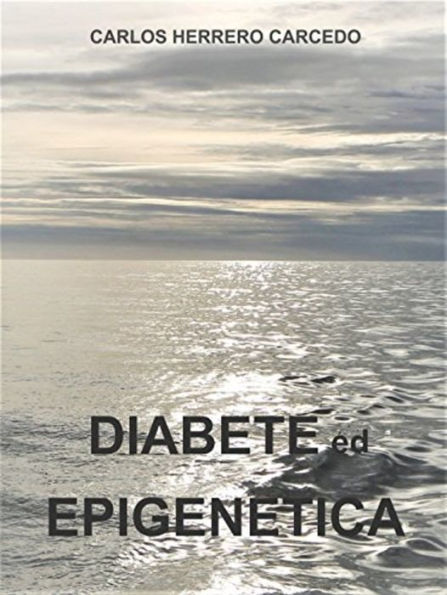 DIABETE ED EPIGENETICA