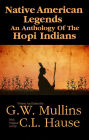 Native American Legends An Anthology Of The Hopi Indians
