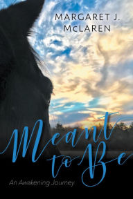 Title: Meant To Be, Author: Margaret J. McLaren