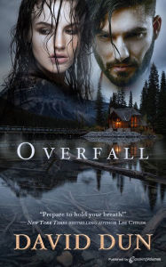 Title: Overfall, Author: David Dun