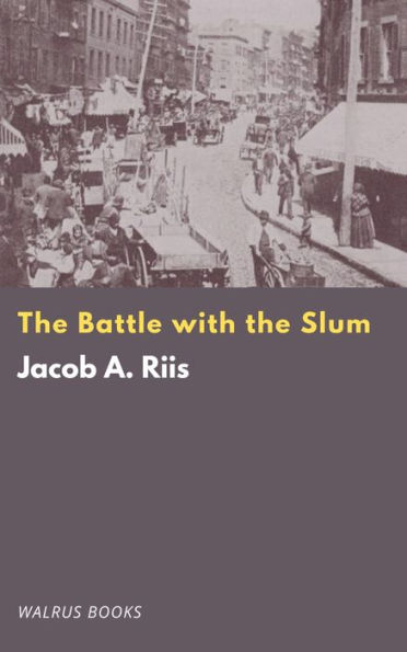 The Battle with the Slum