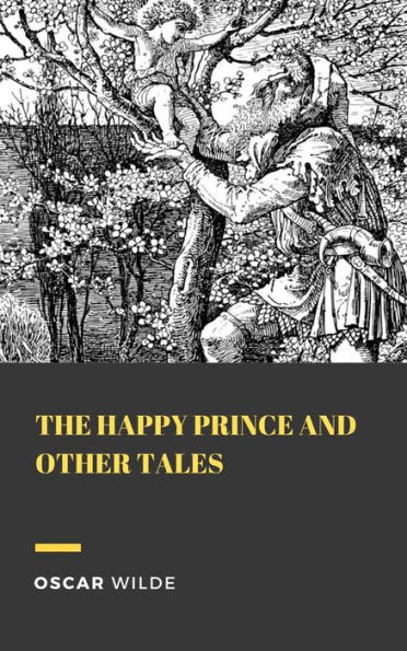 The Happy Prince and Other Tales