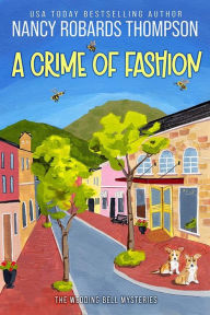 Title: A Crime of Fashion, Author: Nancy Robards Thompson