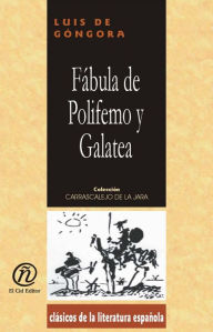 Title: Fabula de Polifemo y Galatea, Author: Luis de Gongora