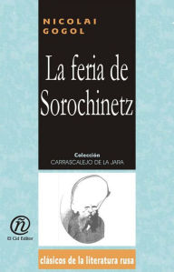 Title: La feria de Sorochinetz, Author: Nikolai Gogol