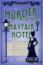 Murder at the Mayfair Hotel