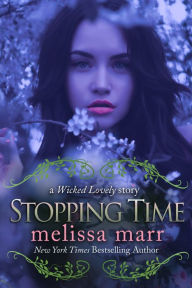 Title: Stopping Time, Author: Melissa Marr