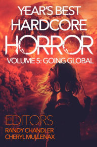 Title: Year's Best Hardcore Horror Volume 5, Author: Randy Chandler