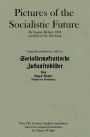 Pictures of the Socialistic Future (New Translation)
