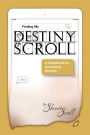 Finding My Destiny Scroll: