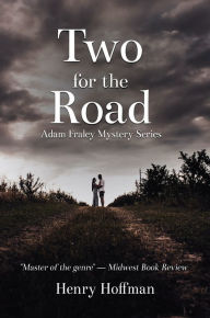 Title: Two for the Road, Author: Henry Hoffman