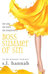 Title: Boss Summer of Sin, Author: S. L. Hannah