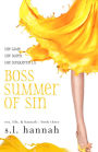 Boss Summer of Sin