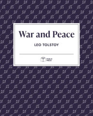 Title: War and Peace (Publix Press), Author: Leo Tolstoy