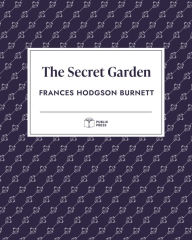 Title: The Secret Garden (Publix Press), Author: Frances Hodgson Burnett