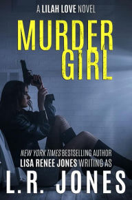 Title: Murder Girl, Author: Lisa Renee Jones