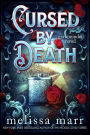 Cursed by Death: A Graveminder Novel