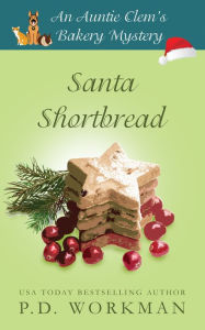 Title: Santa Shortbread, Author: P. D. Workman