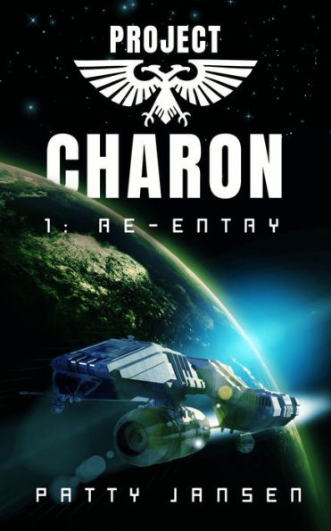 Project Charon 1: Re-entry