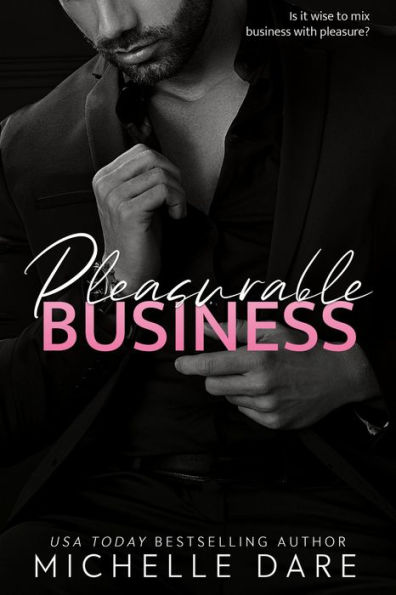 Pleasurable Business