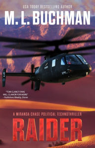 Title: Raider: a political technothriller, Author: M. L. Buchman