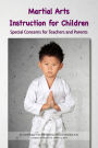 Martial Arts Instruction for Children