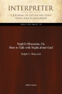 Nephis Obsession, Or, How to Talk with Nephi about God