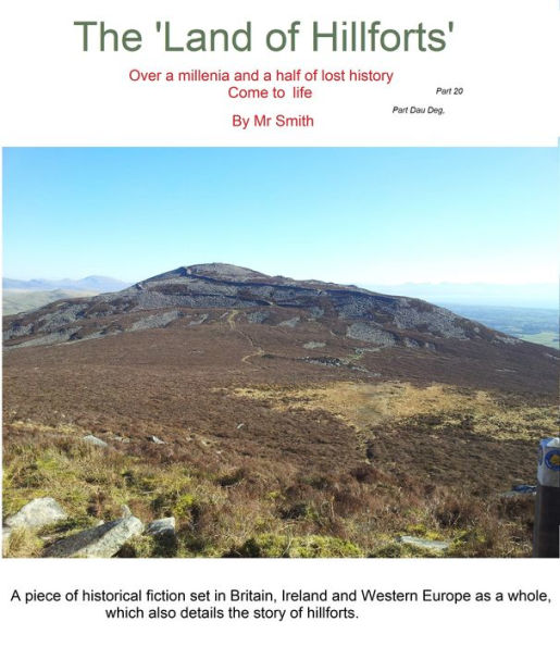 The Land of Hillforts, Part 20,