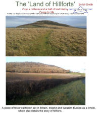 Title: The Land of Hillforts, Part 50, The 3rd part of the Wales pictures, here more, North Wales and also North Powys,, Author: Mr Smith