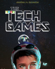 Title: The Tech Games, Author: Jonathan M. Hernandez