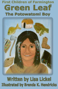 Title: The Potawatomi Boy, Author: Lisa Lickel