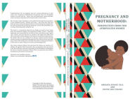 Title: Pregnancy and Motherhood: Perspectives from two Afropolitan women, Author: Yacine Bio-Tchane