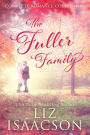 The Fuller Family in Brush Creek Complete Romance Collection: Six Contemporary Western Romances